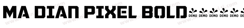 Ma Dian Pixel Bold字体转换